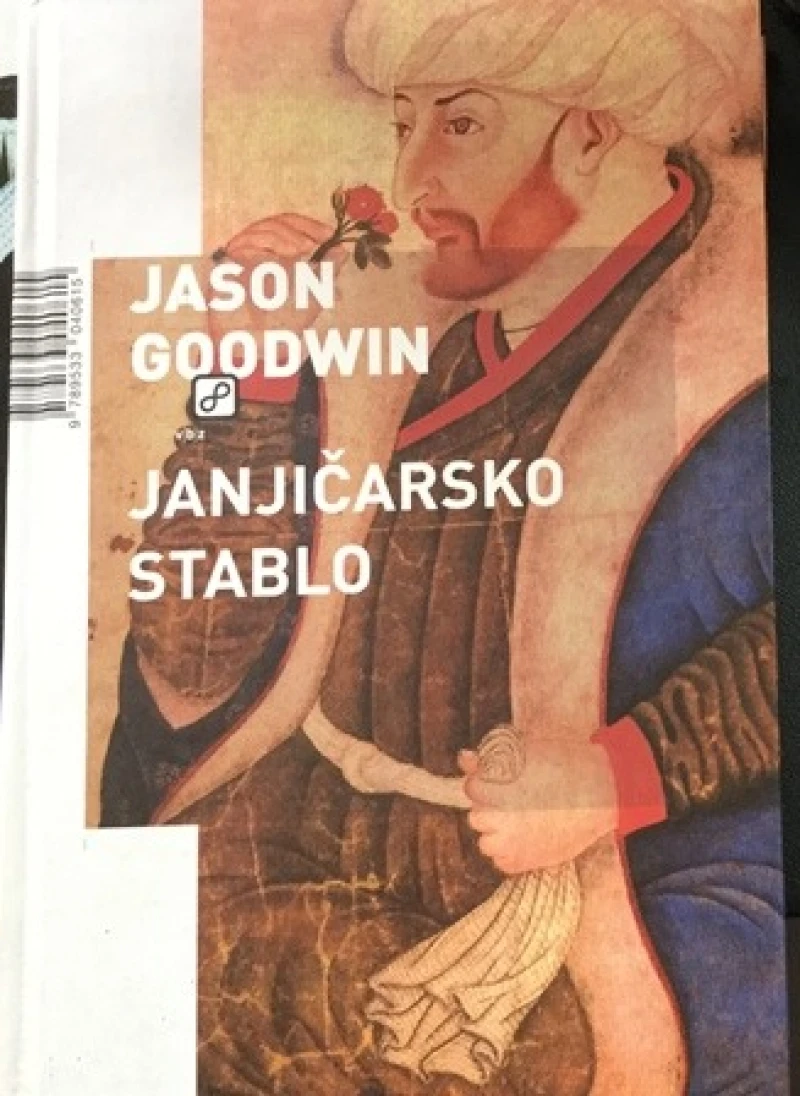 Jason Goodwin: Janjičarsko stablo