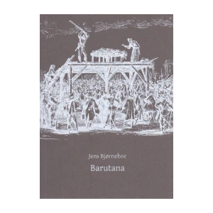 Jens Bjorneboe: Barutana