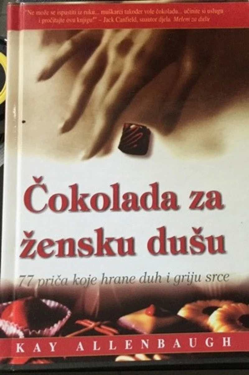Kay Allenbaugh: Čokolada za dušu