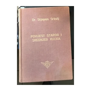 Stjepan Srkulj : Povijest starog i srednjeg vijeka