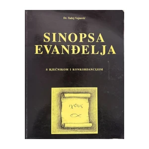 Vojnović Tadej: Sinopsa evanđelja s rječnikom i konkordancijom