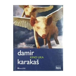 Damir Karakaš: Kino lika
