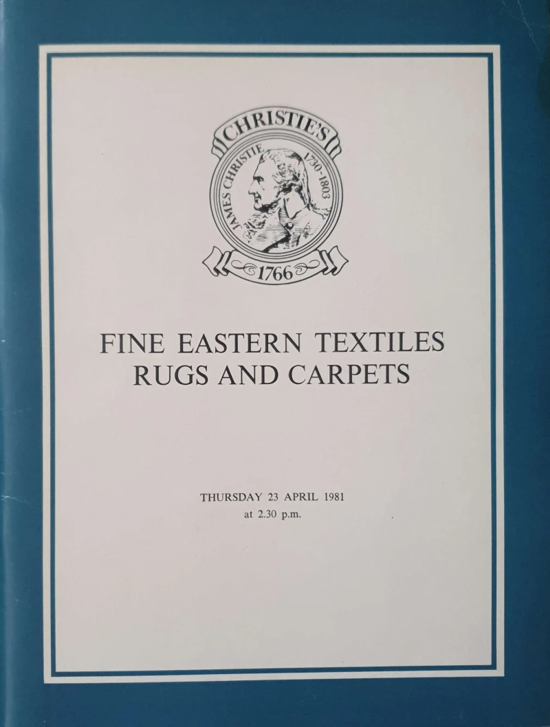 Christies 1766 Fine Eastern Textiles, Rugs and Carpets