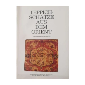 Teppichschatze aus dem Orient