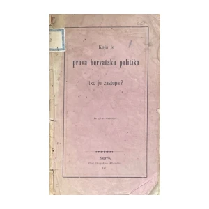 Koja je prava hervatska politika i tko ju zastupa