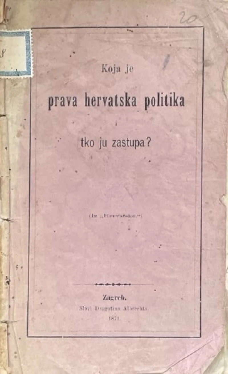 Koja je prava hervatska politika i tko ju zastupa