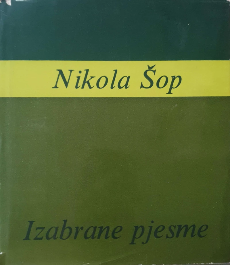 Nikola Šop: Izabrane pjesme