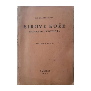 Zlatko Bayer: Sirove kože domaćih životinja