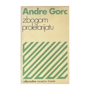 Zbogom proletariat: Andre Gorc