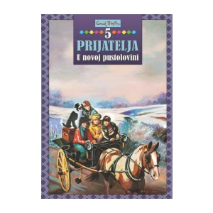 Enid Blyton: 5 prijatelja u posljednjoj pustolovini