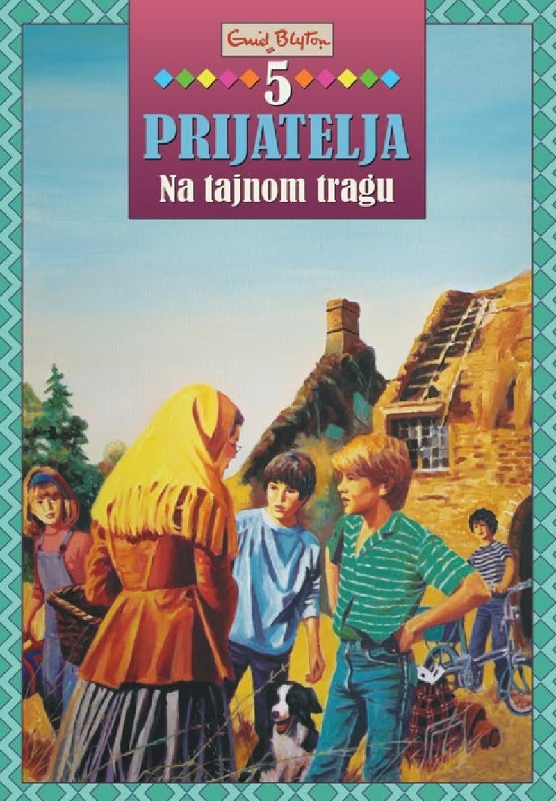 Blyton Enid: 5 prijatelja na tajnom tragu