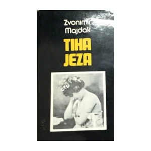 Zvonimir Majdak: Tiha jeza