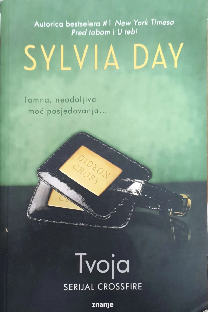 Sylvia Day: Tvoja
