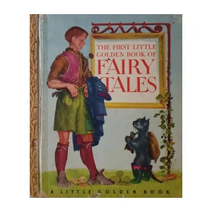 The First Little Golden Book of Fairy Tales