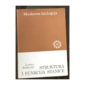 Loewy Siekevitz : Struktura i funkcija stanice