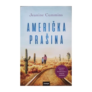 Jeanine Cummins: Američka prašina