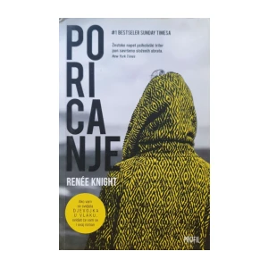 Renee Knight: Poricanje