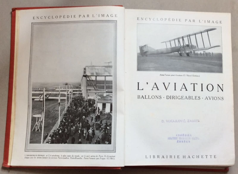 ENCYCLOPEDIE PAR L'IMAGE, L'AVIATION, BALLONS-DIRIGEABLES-AVIONS, PARIS, 1924.