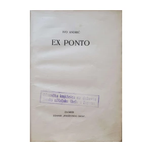 Ivo Andrić: Ex Ponto