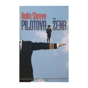 Anita Shreve: Pilotova žena