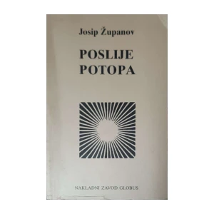 Josip Županov: Poslije potopa