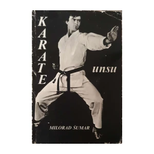 Milorad Šumar: Karate Kata-Unsu