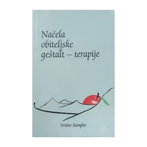 Walter Kempler: Načela obiteljske geštalt – terapije