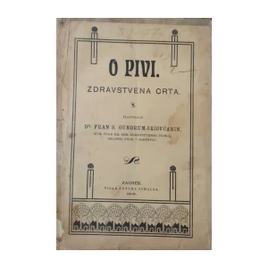 Fran S. Gundrum-Oriovčanin: O pivi - Zdravstvena crta