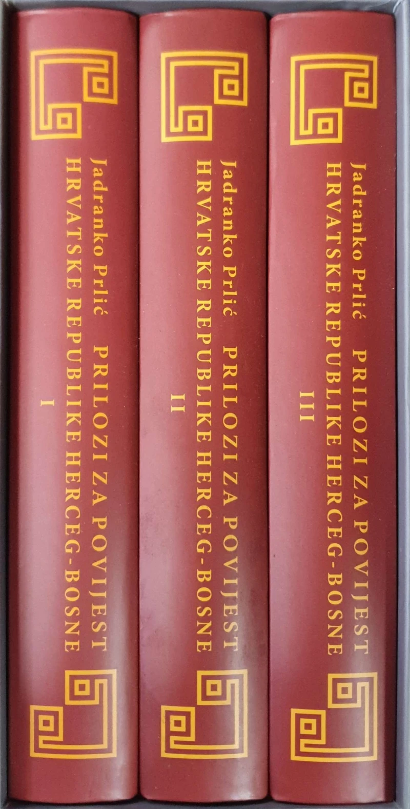 Jadranko Prlić: Prilozi za povijest Hrvatske Republike Herceg-Bosne I-III