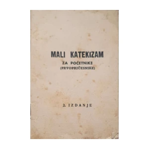 Ambrozije Benković: Mali katekizam za početnike (prvopričesnike)