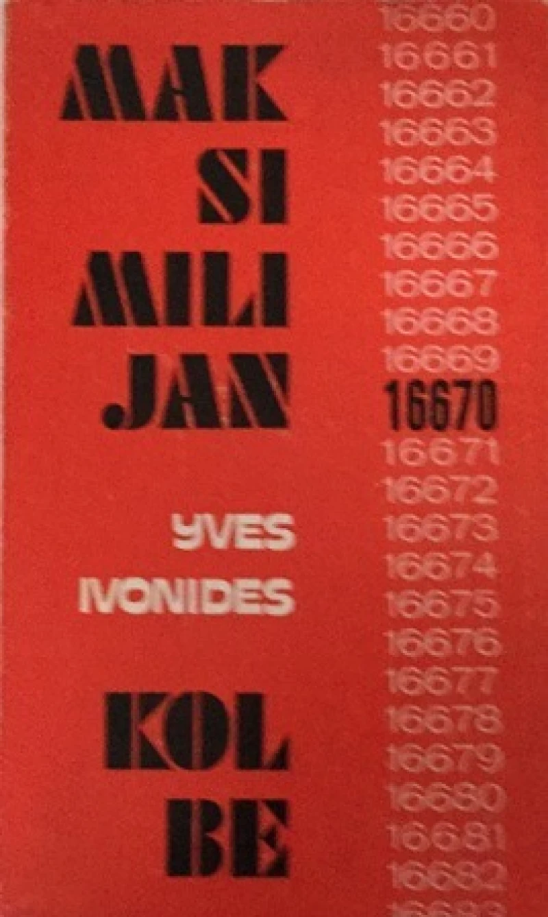 Yves Ivonides ; Maksimilijan Kolbe