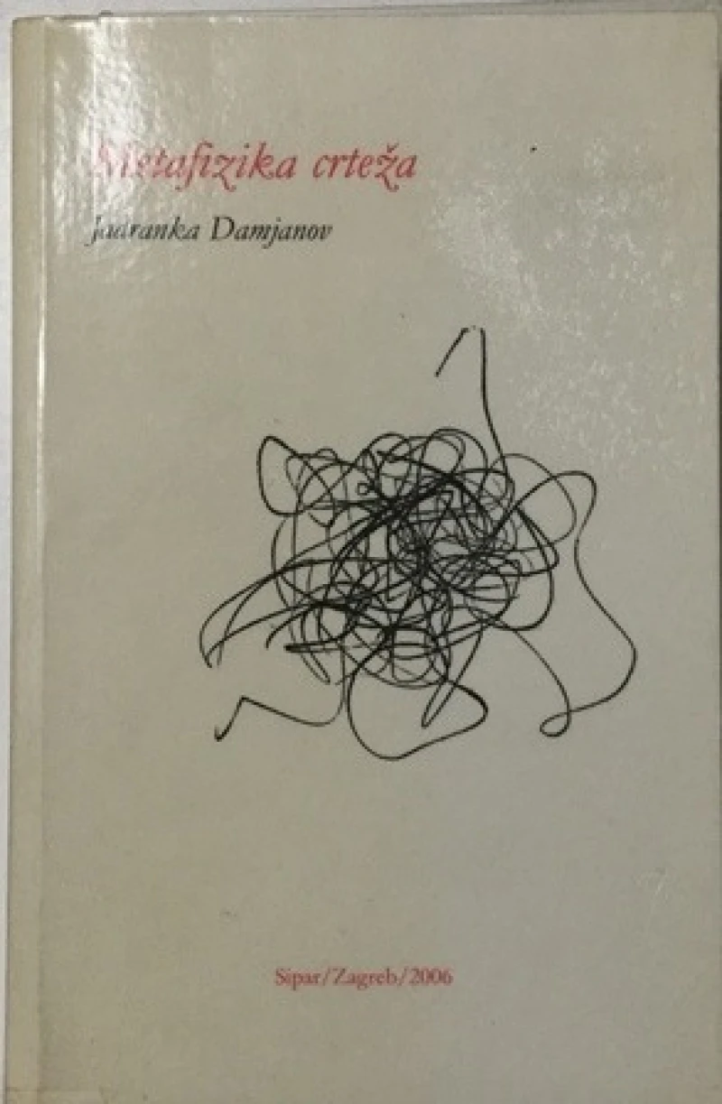 Jadranka Damjanov : Metafizika crteža