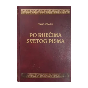 Franc Cerar DI: Po riječima Svetog Pisma