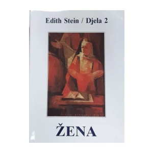 Edith Stein: Žena - Djela 2