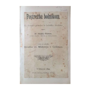 Alojzij Homan: Postrežba bolnikom