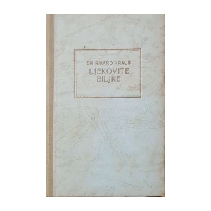 Rikard Kraus: Ljekovite biljke