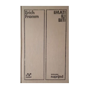 Erich Fromm: Imati ili biti