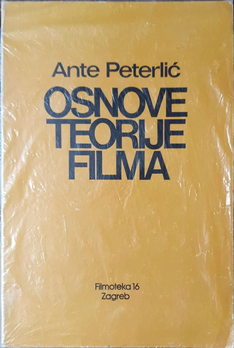 Ante Peterlić: Osnove teorije filma
