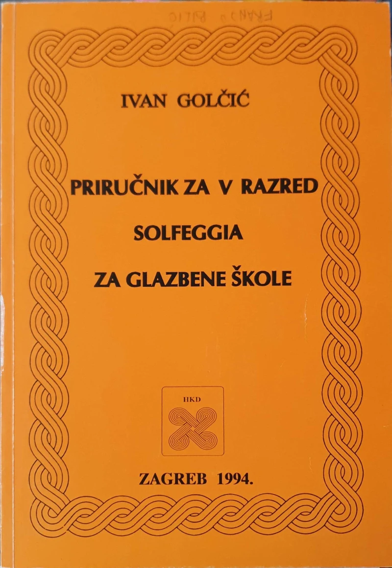 Ivan Golčić: Priručnik za V razred solfeggia za glazbene škole