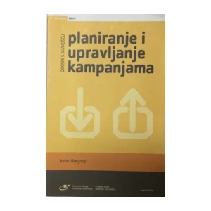 Anne Gregory: Planiranje i upravljanje kampanjama