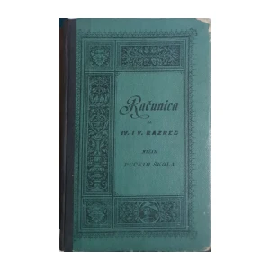 Antun Cuvaj: Računica za IV. i V. razred pučkih škola