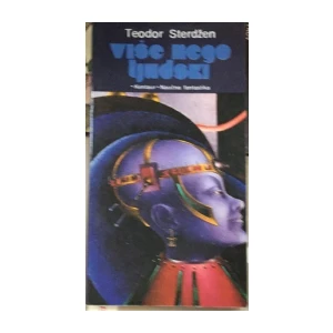 Teodor Sterdžen : Više nego ljudski
