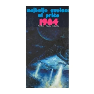 Najbolje svetske sf priče  1984 Kentaur ..naučna fantastika