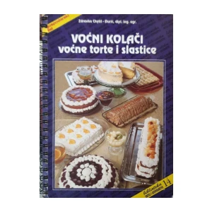 Zdravka Chytil-Đurić: Voćni kolači, voćne torte i slastice