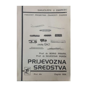 Boris Prikril, Silvestar Perše: Prijevozna sredstva