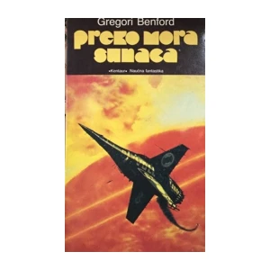 Gregori Benford ; Preko mora sunaca