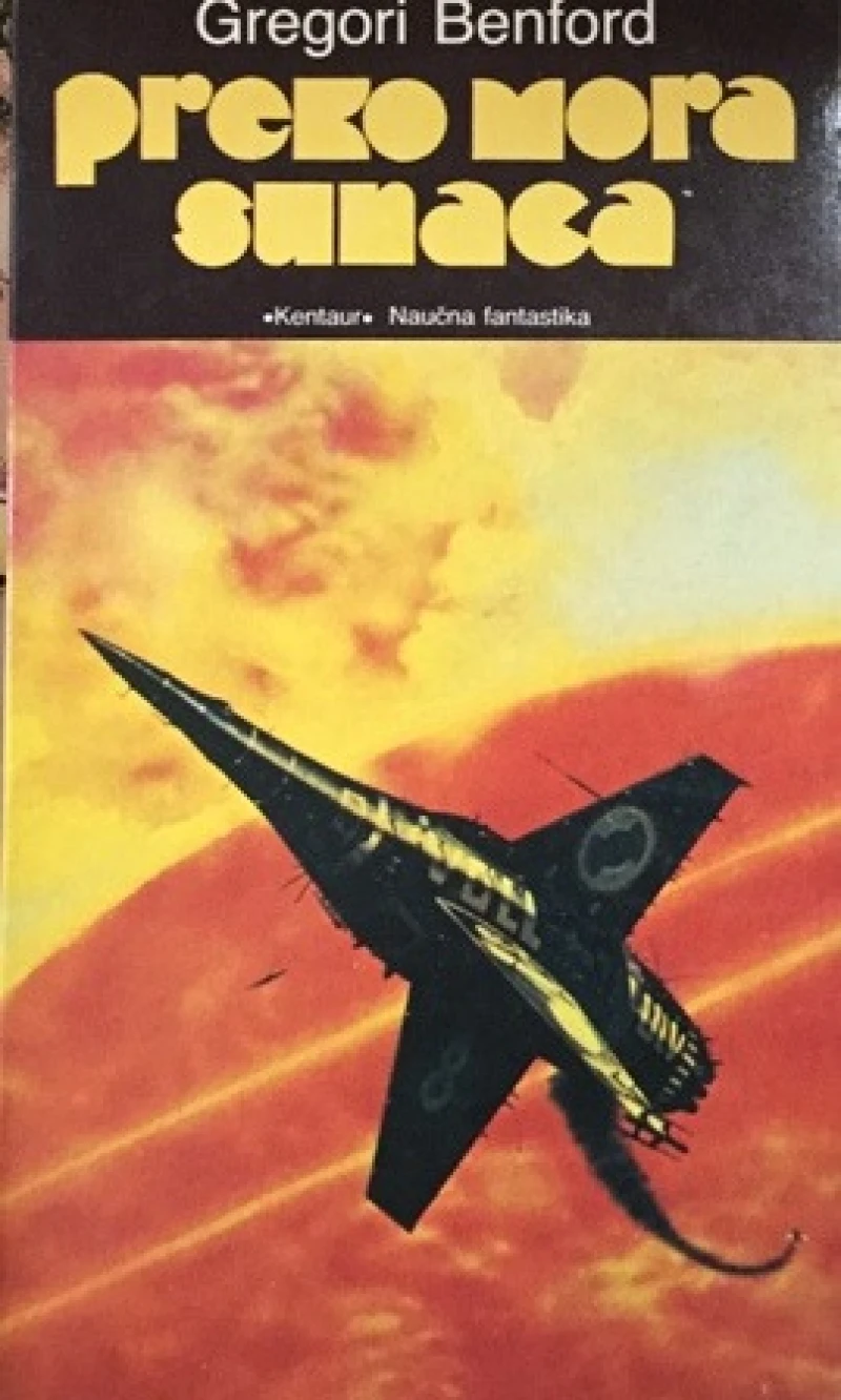 Gregori Benford ; Preko mora sunaca