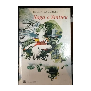 Selma Lagerlef : Saga o Smireu