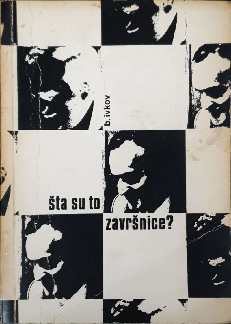 Bora Ivkov: Šta su to završnice