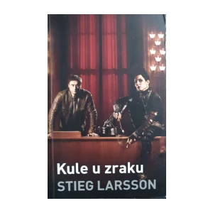 Stieg Larsson: Kule u zraku